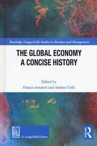 GLOBAL ECONOMY A CONCISE HISTORY (THE)