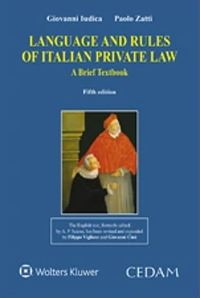 LANGUAGE AND RULES OF ITALIAN PRIVATE LAW 5ED