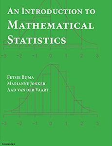 INTRODUCTION TO MATHEMATICAL STATISTICS